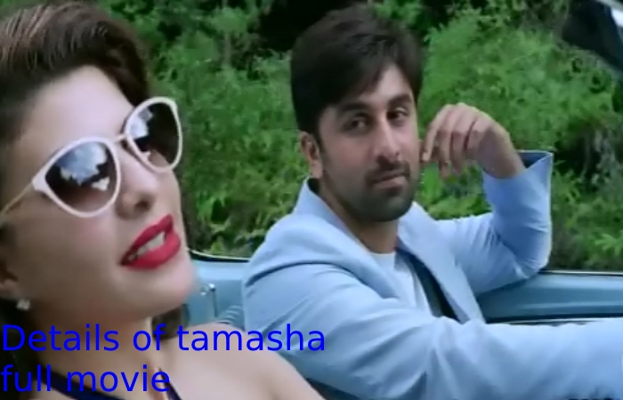 Details of Tamasha full movie