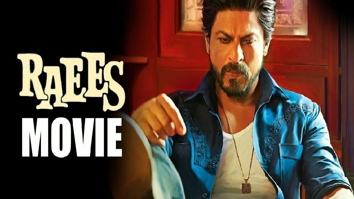 Raees Full Movie Download