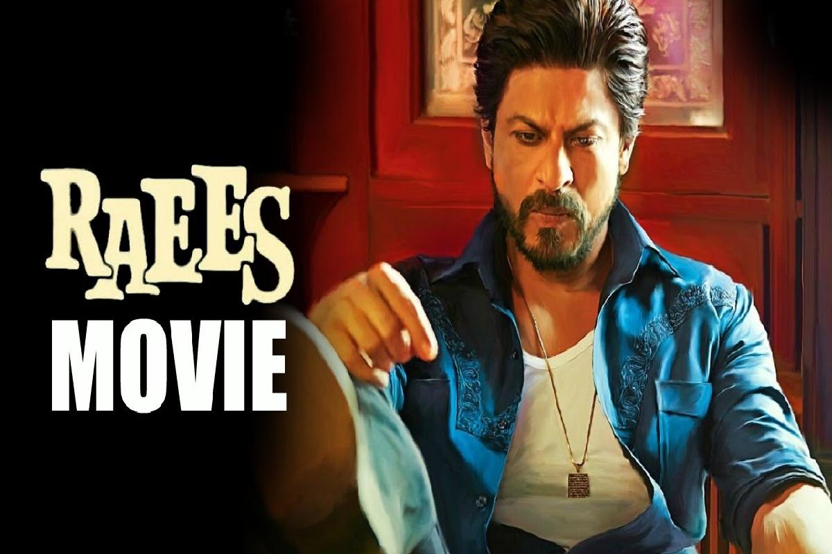 Raees Full Movie Download