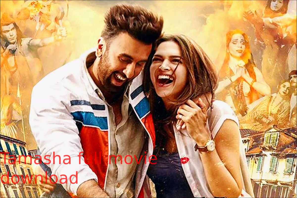 Tamasha full movie download