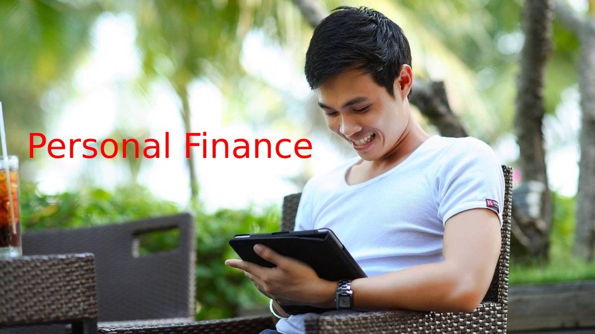 Personal Finance – Income, Issues, Financial Planning Process, And More