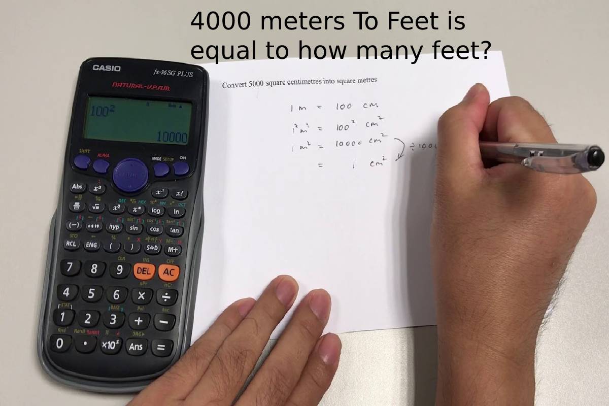 4000 meters To Feet is equal to how many feet?