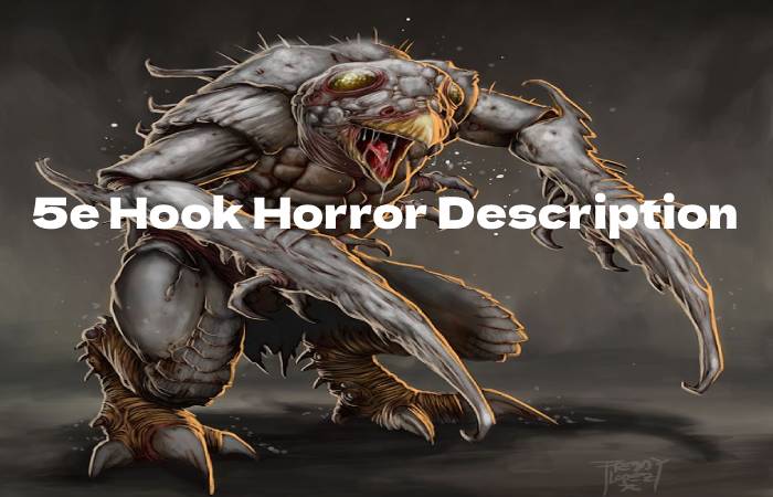 5e Hook Horror Description