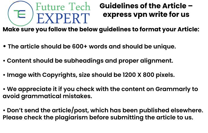guidelines for the article futuretechexpert