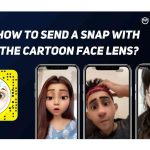 Send a Snap with the Cartoon Face Lens