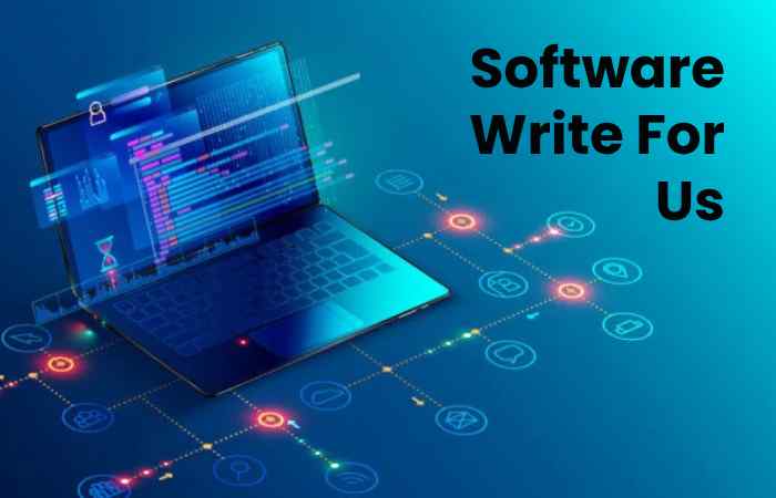 Software Write For Us