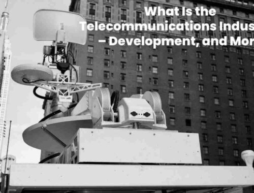 Telecommunications Industry