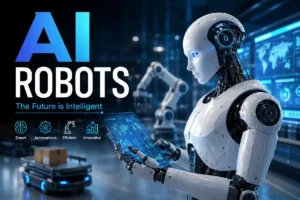 AI Robots: Complete Guide to Intelligent Robots, & Future (2026)