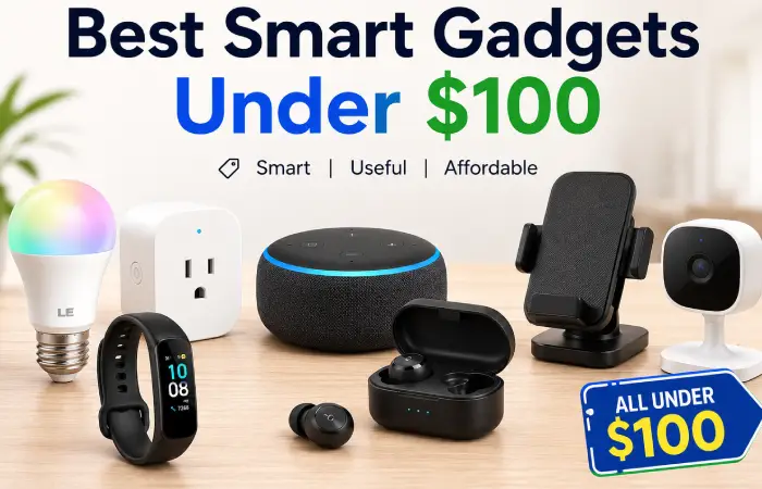 best smart gadgets under $100