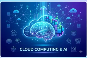 Cloud Computing & AI: The Complete 2026 Guide for Businesses and Professionals