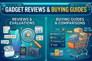 Gadget Reviews & Buying Guides (2026): How to Choose the Right Tech Without Wasting Money