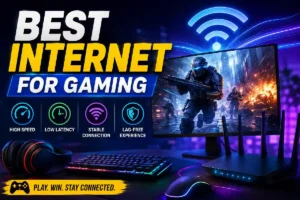 Best Internet for Gaming (2026): Speed, Latency & Setup Guide