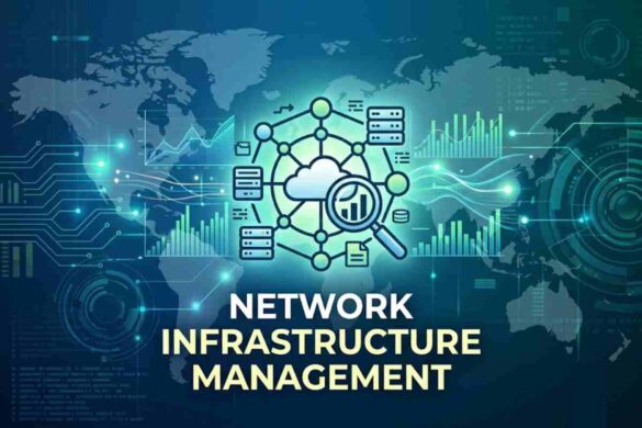 network infrastructure management